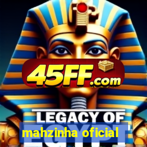 mahzinha oficial